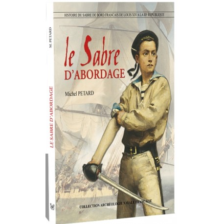 LE SABRE D’ABORDAGE